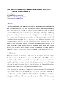 How Selection Mechanisms in Financial Institutions Contribute to Regional Path Development