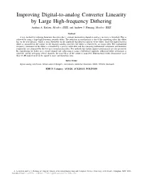 Improving Digital-To-Analog Converter Linearity by Large High-Frequency Dithering Arnﬁnn A