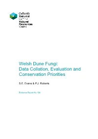 Welsh Dune Fungi: Data Collation, Evaluation and Conservation Priorities