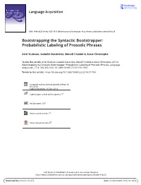 Bootstrapping the Syntactic Bootstrapper: Probabilistic Labeling of Prosodic Phrases