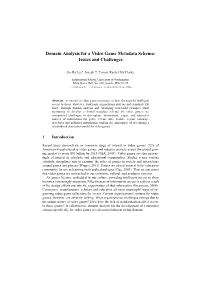 Domain Analysis for a Video Game Metadata Schema: Issues and Challenges