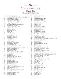 Movie List Please Dial 0 to Request