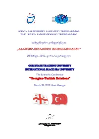 „Qartul-Turquli Urtiertobebi“ “Georgian-Turkish Relations”