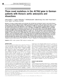 Three Novel Mutations in the ACTA2 Gene in German Patients with Thoracic Aortic Aneurysms and Dissections