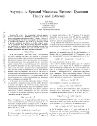 Asymptotic Spectral Measures: Between Quantum Theory and E