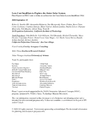 Low-Cost Smallsats to Explore the Outer Solar System Final Report on NIAC Task to Define an Architecture for Outer Solar System Smallsats (OS4)