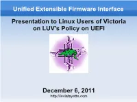 Unified Extensible Firmware Interface Presentation to Linux Users Of