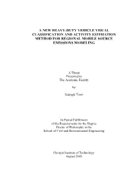 A New Heavy-Duty Vehicle Visual Classification and Activity Estimation Method for Regional Mobile Source Emissions Modeling