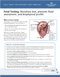Fetal Testing: Nonstress Test, Amniotic Fluid Assessment, and Biophysical Profile