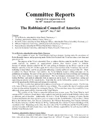 For a Number of Years, the Va'ad Halacha Had Been Dormant