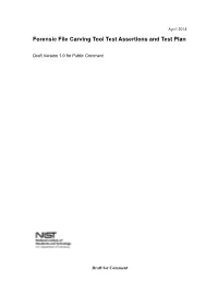 Forensic File Carving Tool Test Assertions and Test Plan