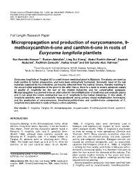 Micropropagation and Production of Eurycomanone, 9- Methoxycanthin-6-One and Canthin-6-One in Roots of Eurycoma Longifolia Plantlets
