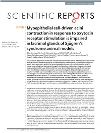 Myoepithelial Cell-Driven Acini Contraction in Response to Oxytocin