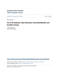 Out of the Shadows: Clara Schumann, Fanny Mendelssohn, and the Will to Persist