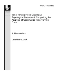 Time-Varying Reeb Graphs: a Topological Framework Supporting the Analysis of Continuous Time-Varying Data