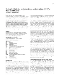 Vesicle Traffic in the Endomembrane System: a Tale of Cops, Rabs and Snares Andreas Nebenführ
