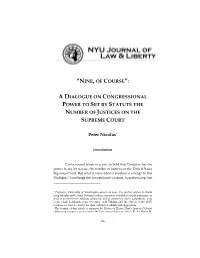 A Dialogue on Congressional Power to Set by Statute the Number of Justices on the Supreme Court