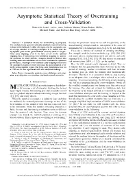 Asymptotic Statistical Theory of Overtraining and Cross-Validation