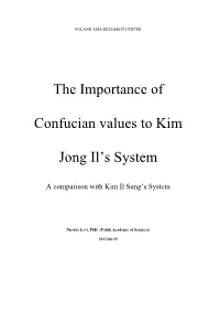The Importance of Confucian Values to Kim Jong Il's System