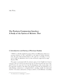 The Proform/Conjunction Interface: a Study of the Syntax of Relative That