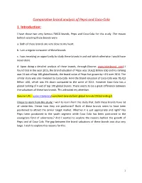 Comparative Brand Analysis of Pepsi and Coca-Cola 1. Introduction