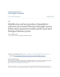 Identification and Incorporation of Quantitative Indicators of Ecosystem