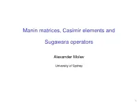 Manin Matrices, Casimir Elements and Sugawara Operators