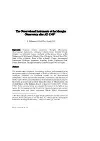 The Observational Instruments at the Maragha Observatory After AD 1300*