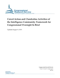 Covert Action and Clandestine Activities of the Intelligence Community: Framework for Congressional Oversight in Brief