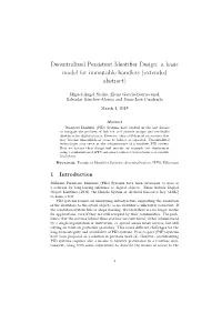 Decentralized Persistent Identifier Design