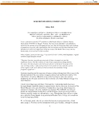 DOES HISTORY SERVE CONSERVATION? Sidney Holt It Is