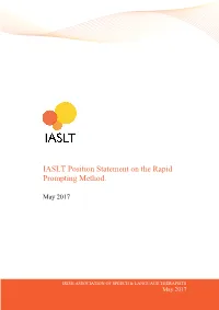 IASLT Position Statement on the Rapid Prompting Method