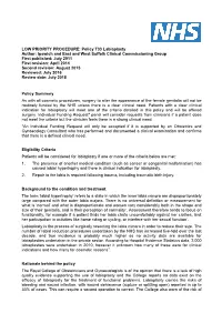 LOW PRIORITY PROCEDURE: Policy T33 Labiaplasty Author