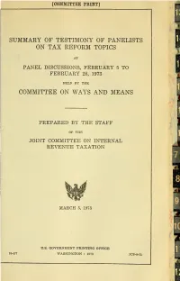 Summary of Testimony of Panelists on Tax Reform Topics at Panel