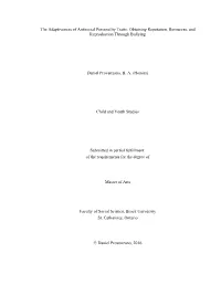 The Adaptiveness of Antisocial Personality Traits: Obtaining Reputation, Resources, and Reproduction Through Bullying