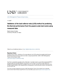 Validation of the Load Collector Ratio (LCR) Method for Predicting the Thermal Performance from Five Passive Solar Test Rooms Using Measured Data