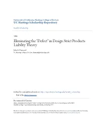 "Defect" in Design Strict Products Liability Theory John L
