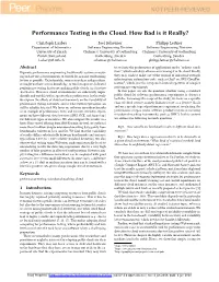 Performance Testing in the Cloud. How Bad Is It Really?