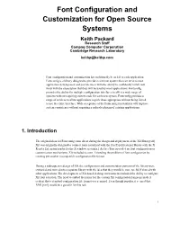 Font Configuration and Customization for Open Source Systems