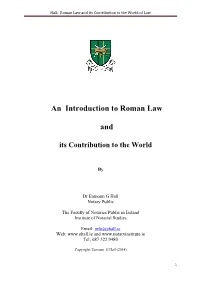 Roman Law and It's Contribution to the World Of