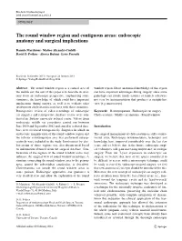 The Round Window Region and Contiguous Areas: Endoscopic Anatomy and Surgical Implications