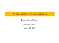 An Introduction to Graph Colouring