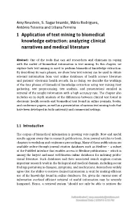 1 Application of Text Mining to Biomedical Knowledge Extraction: Analyzing Clinical Narratives and Medical Literature