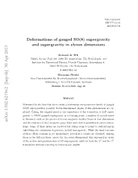 Deformations of Gauged SO (8) Supergravity and Supergravity In