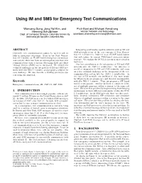 Using IM and SMS for Emergency Text Communications