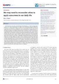We May Need to Reconsider When to Apply Sunscreen in Our Daily Life