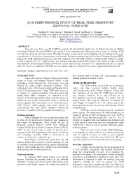 Qos Performance Study of Real-Time Transport Protocol Over Voip