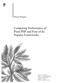 Comparing Performance of Plain PHP and Four of Its Popular Frameworks