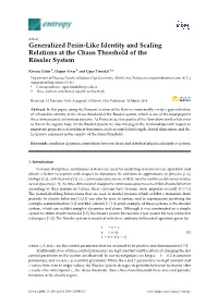 Generalized Pesin-Like Identity and Scaling Relations at the Chaos Threshold of the Rössler System
