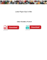 Letter Paper Size in Mm